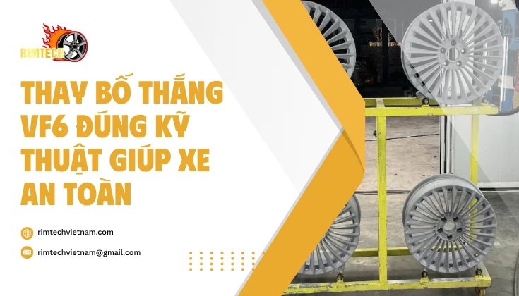 Thay Bố Thắng VF6 Đúng Kỹ Thuật Giúp Xe An Toàn