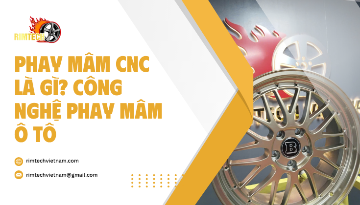 Tìm hiểu công nghệ Phay Mâm CNC trên thị trường hiện nay